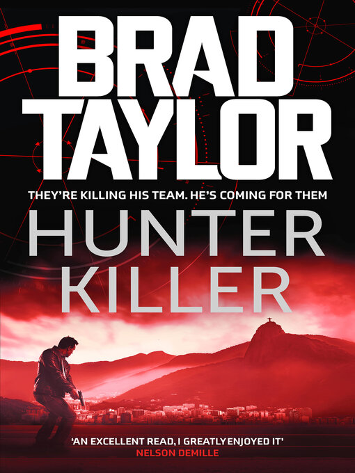 Title details for Hunter Killer by Brad Taylor - Available